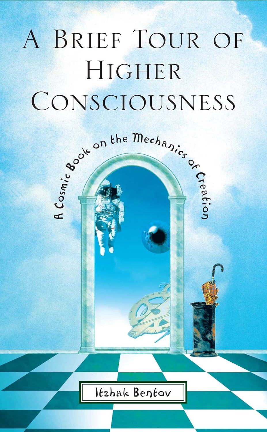 A Brief Tour of Higher Consciousness cover