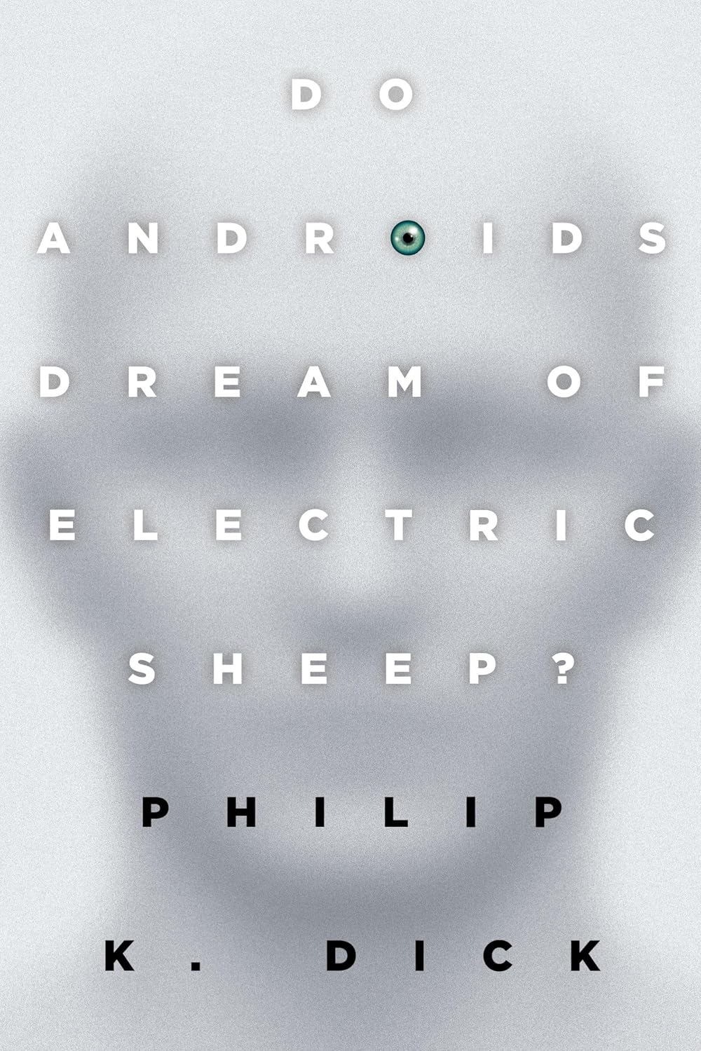 Do Androids Dream of Electric Sheep? cover